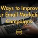 how to improve email marketing campaigns