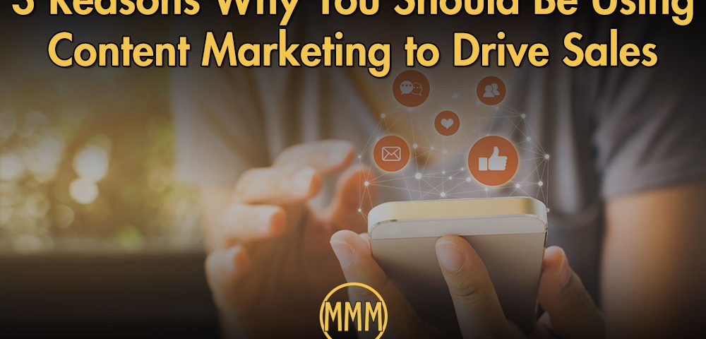 How content marketing drives sales