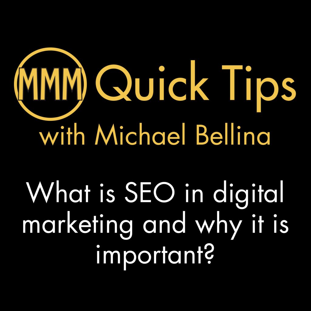 SEO in digital marketing is when you plan your content for a better page rank. It's doing search term research and creating content around those search terms. Learn more in this episode of MMM Quick Tips.