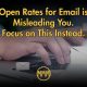 open rates for emails are misleading