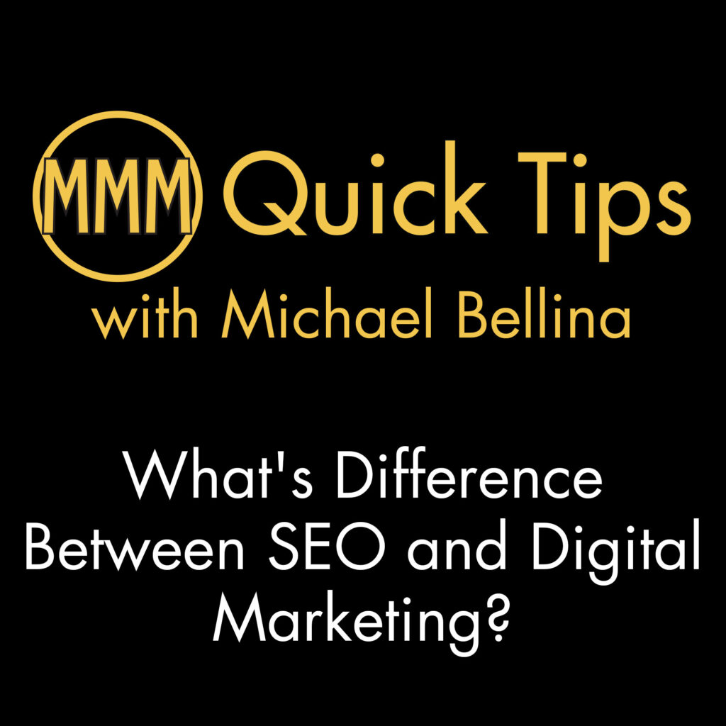 In this episode, I explain the differences between SEO and digital marketing and how they work together to promote your business.